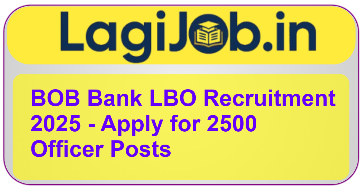 BOB LBO Recruitment 2025