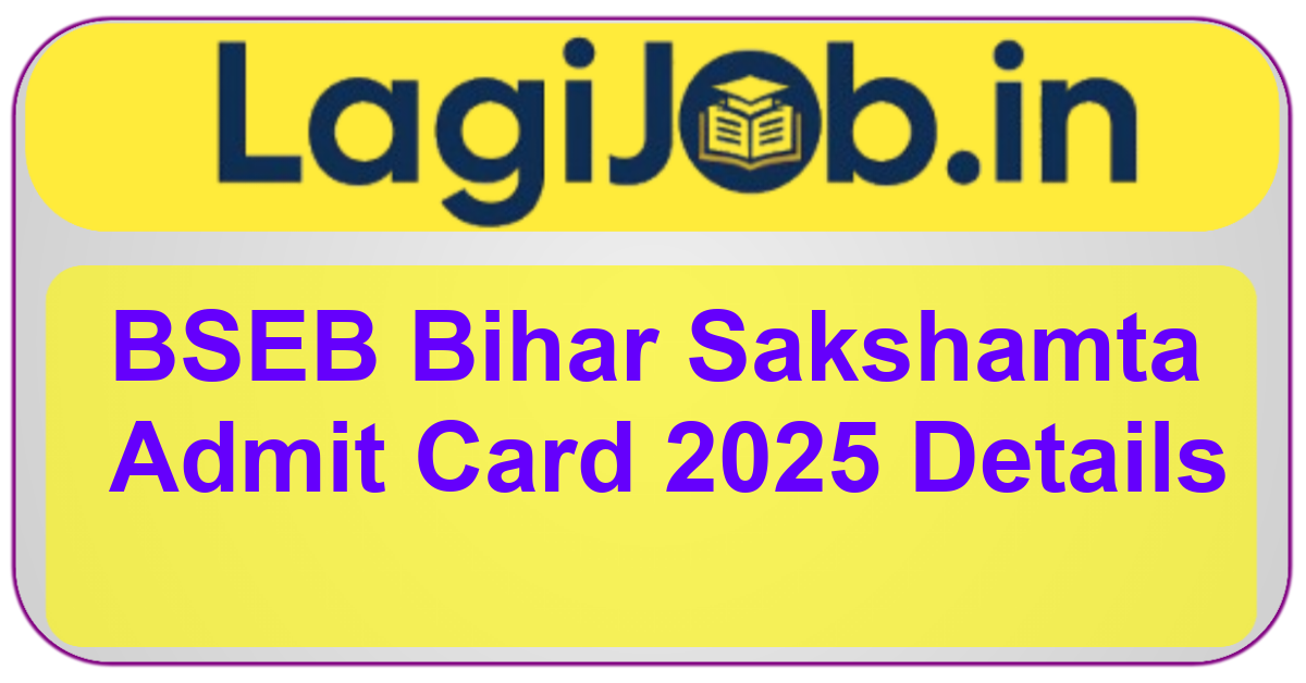 BSEB Bihar Sakshamta Admit Card