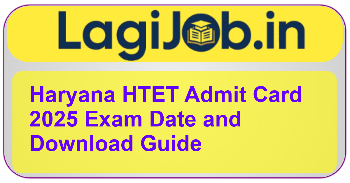 Haryana HTET Admit Card 2025