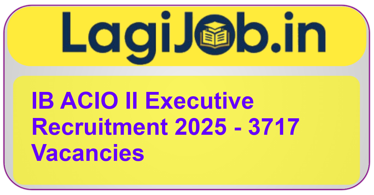 IB ACIO II Executive Recruitment