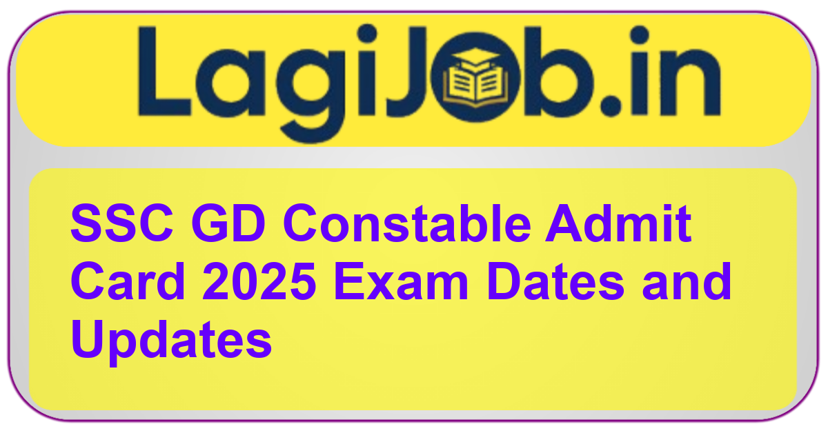 SSC GD Constable Admit Card 2025