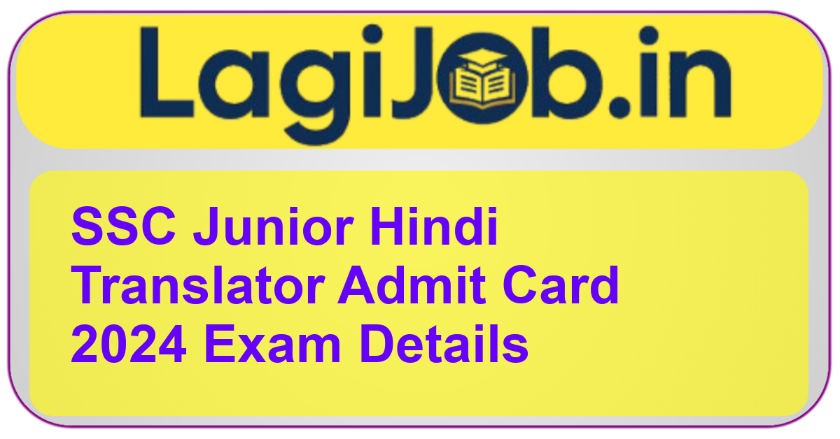 SSC JHT Admit Card 2024