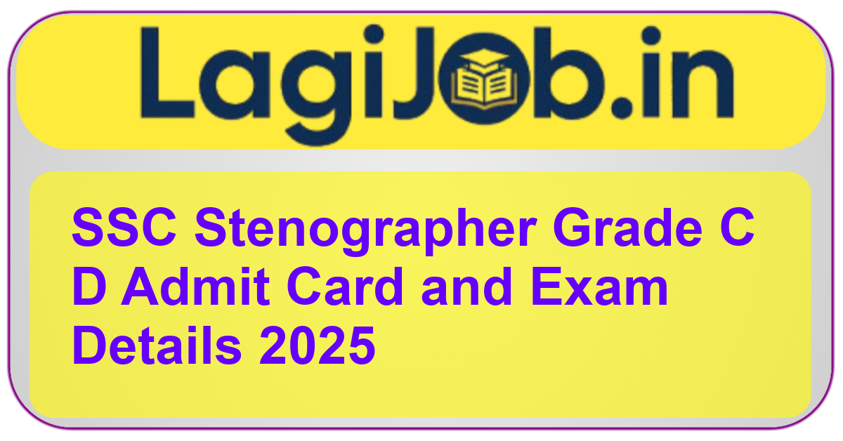 SSC Stenographer Admit Card 2025