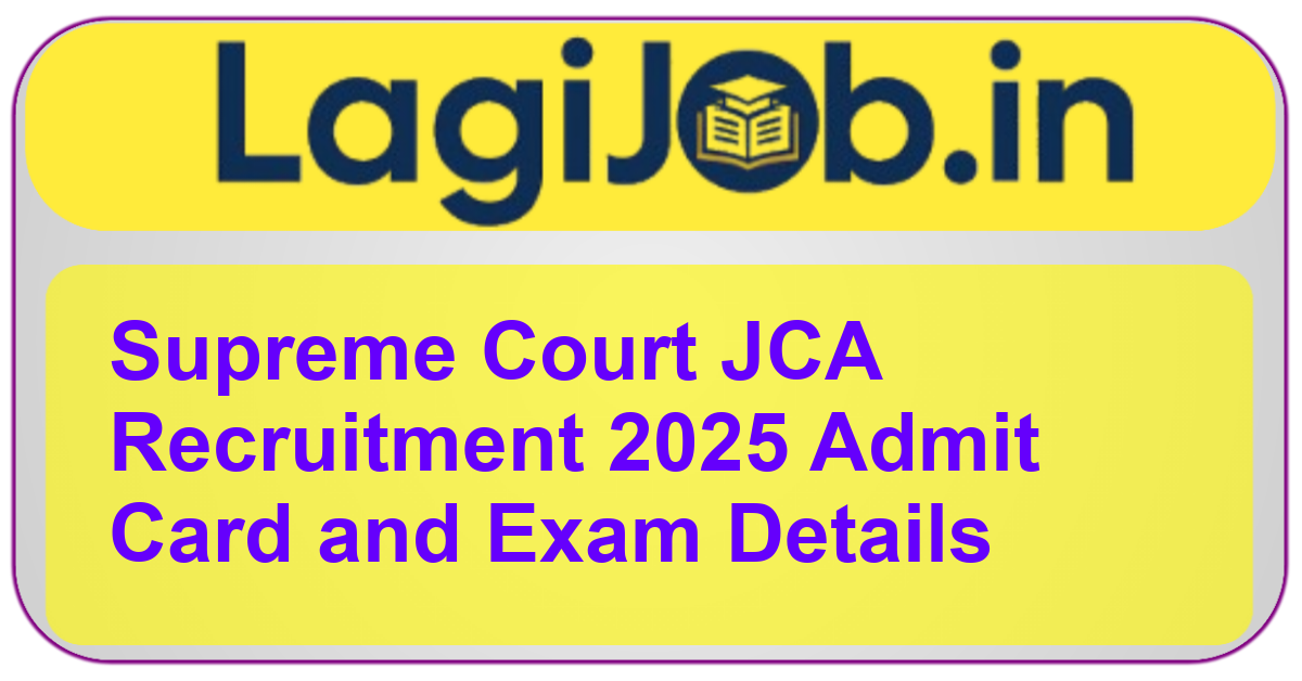 Supreme Court JCA Recruitment