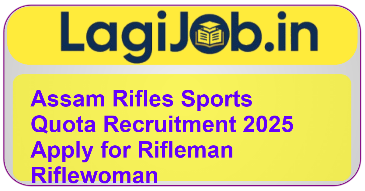 Assam Rifles Sports Quota