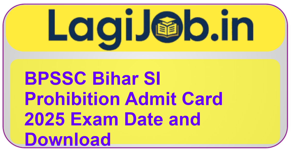 BPSSC Bihar SI Prohibition admit card