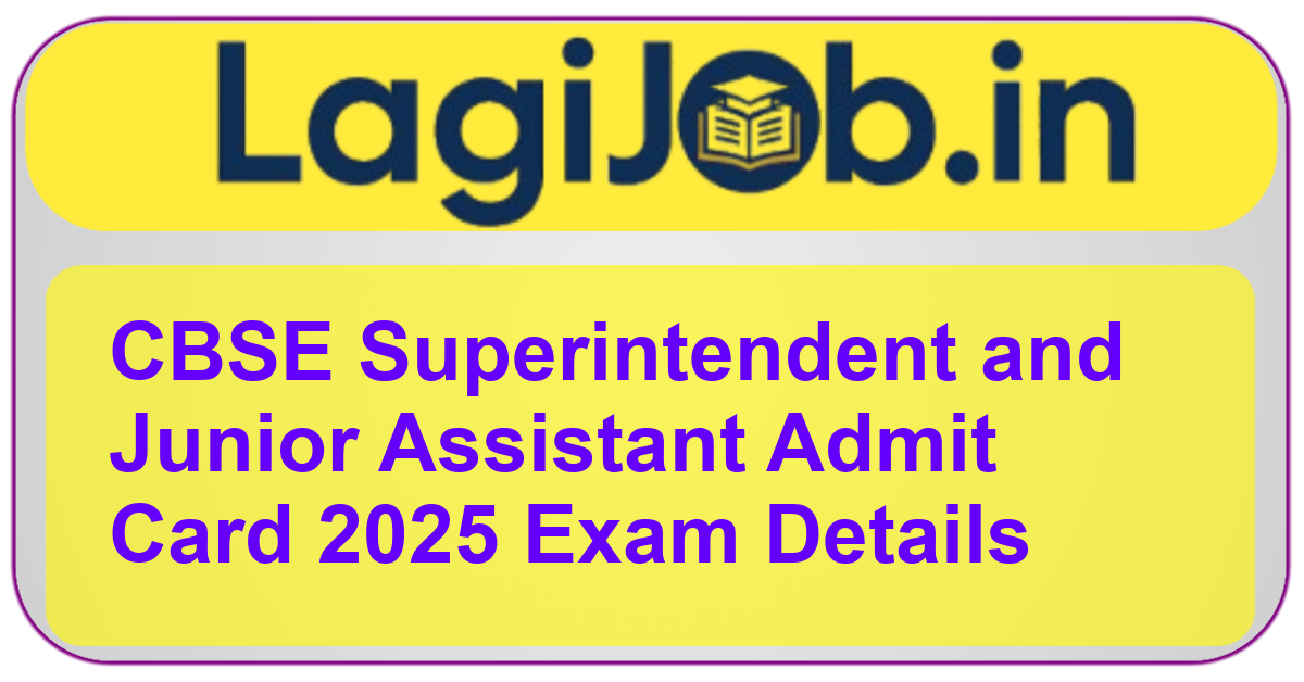 CBSE Superintendent admit card 2025