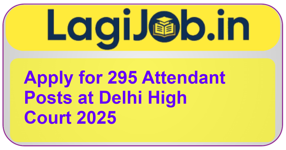 Delhi High Court Attendant