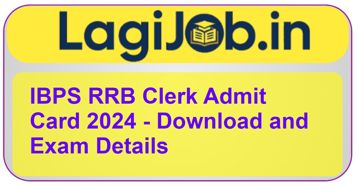 IBPS RRB Clerk Admit Card