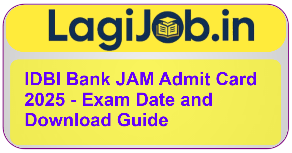 IDBI Bank JAM Admit Card