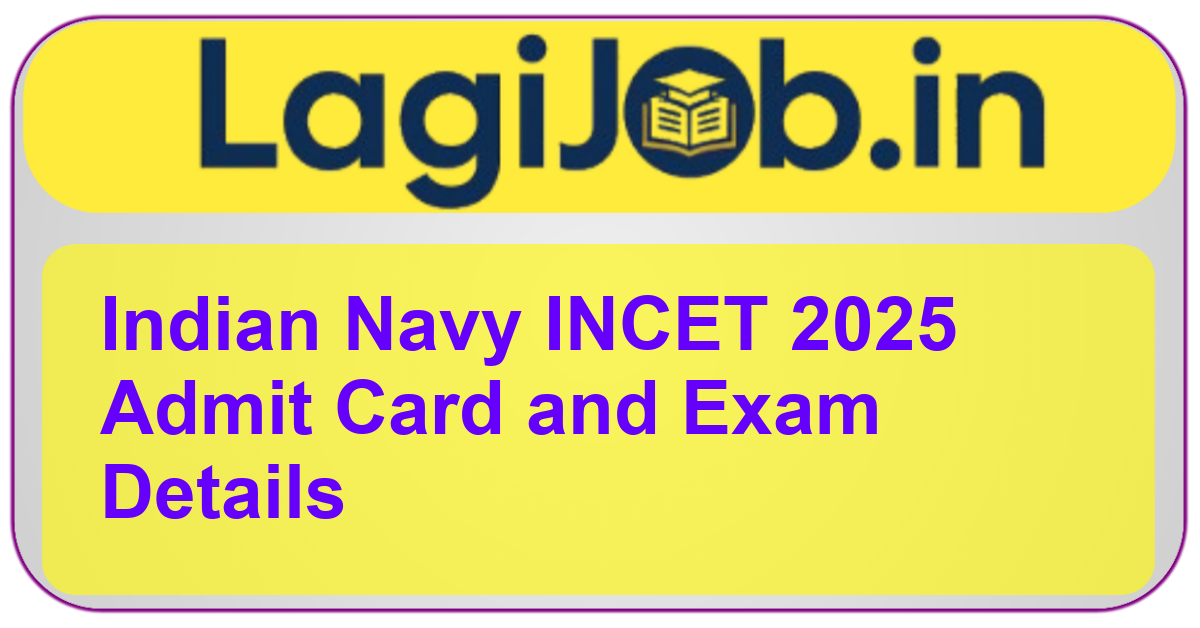 Indian Navy INCET 2025