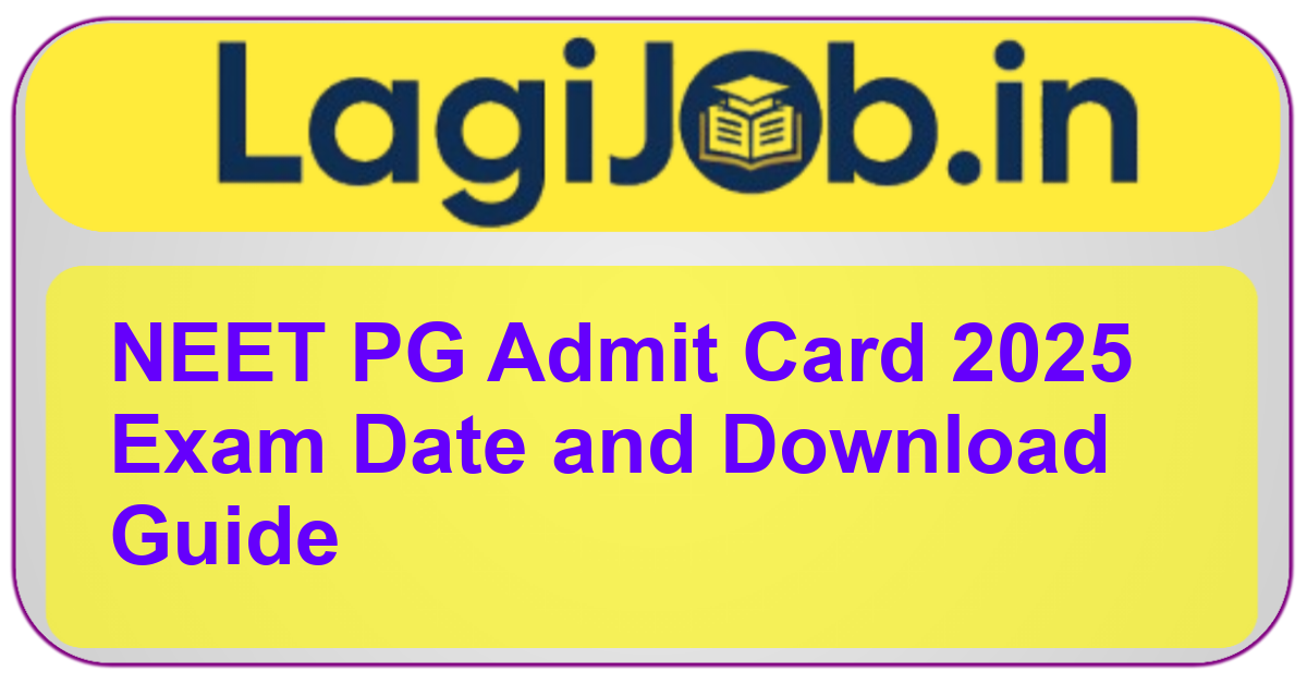 NEET PG Admit Card 2025