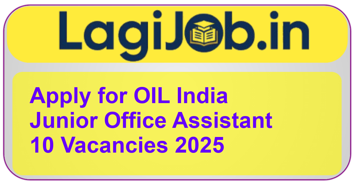OIL India Junior Office Assistant