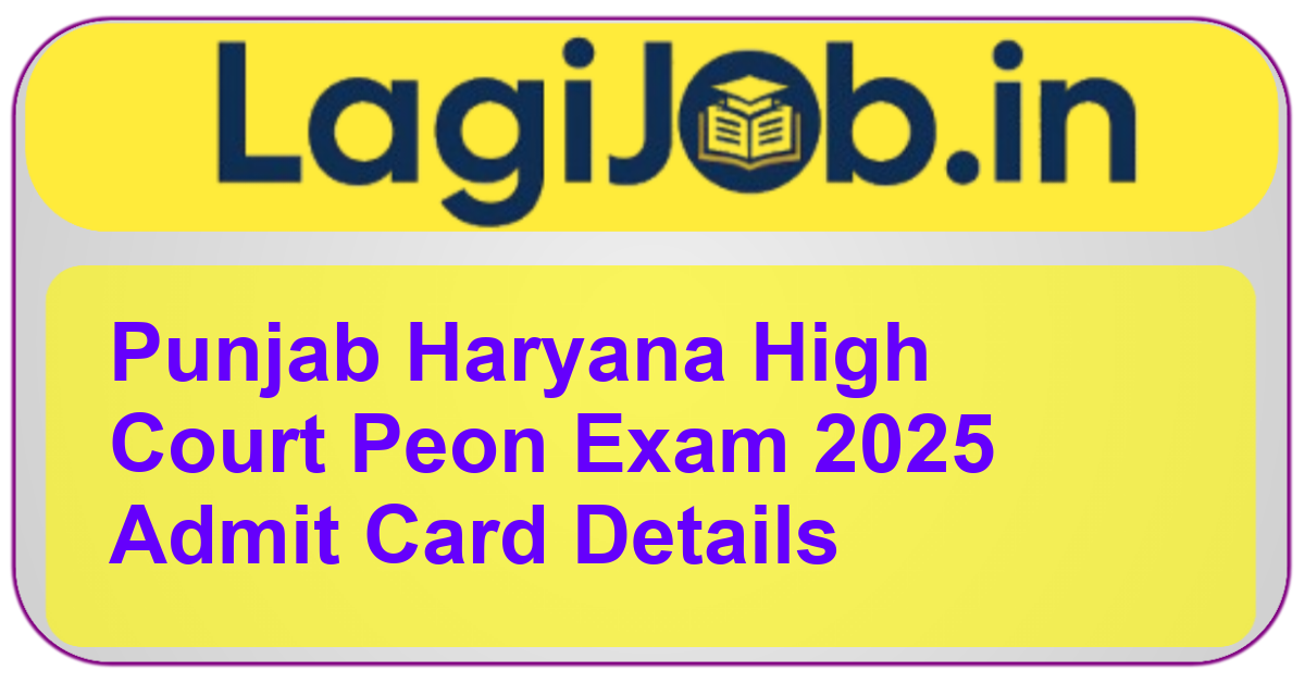 Punjab Haryana High Court Peon Exam 2025